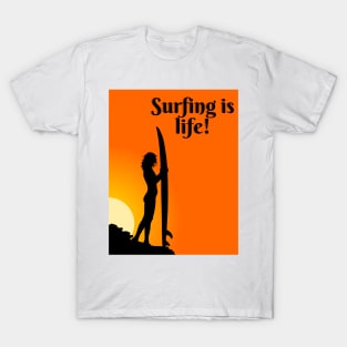 Surfing is Life T-Shirt